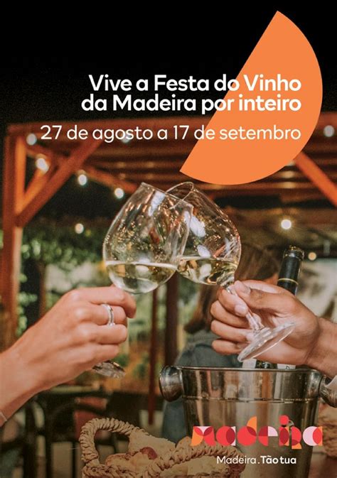 Festa Do Vinho Da Madeira By Visit Madeira Issuu