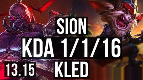 Sion Vs Kled Top 3500 Games 1116 18m Mastery Kr Master 13