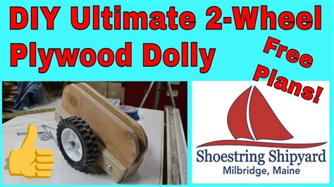 S 1 Ep 21 Diy Ultimate 2 Wheel Plywood Dolly Free Plans Youtube