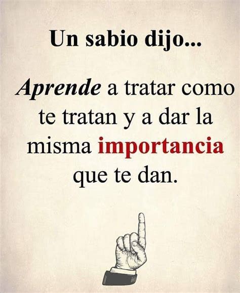 Consejos Para El Alma On Instagram Un Sabio Dijo Frases