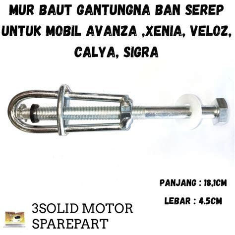 Jual MUR BAUT GANTUNGAN BAN SEREP AVANZA XENIA VELOZ CALYA SIGRA