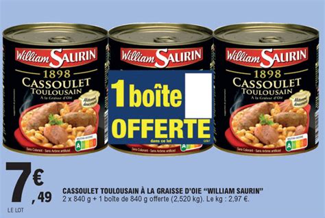 Promo Cassoulet Toulousain À La Graisse D Oie William Saurin Chez E Leclerc