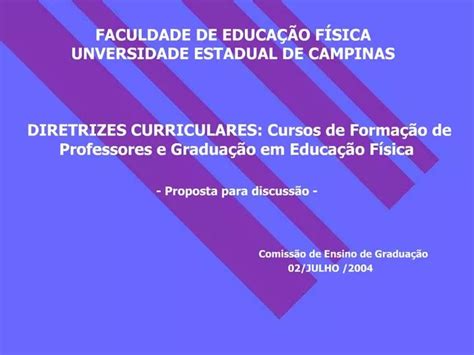 Ppt Faculdade De Educa O F Sica Unversidade Estadual De Campinas