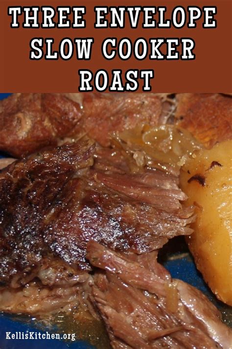 Three Envelope Slow Cooker Roast Recipe Crockpot Recipes Slow