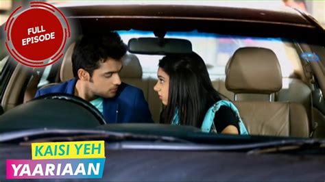 Kaisi Yeh Yaariaan Episode 140 Missing Peace S YouTube