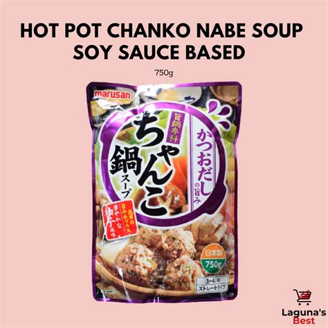 Japanese Hot Pot Soup Base Chanko Nabe Soup Soy Sauce Based G Shopee Philippines
