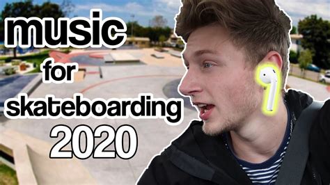 Best Music For Skateboarding 2020 Youtube