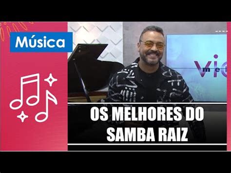 O Samba De Serginho Picciani Vai Animar Sua Tarde Youtube