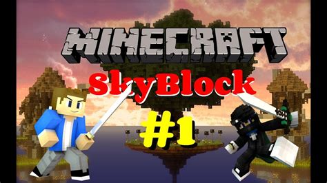 Minecraft Nuova Serie SkyBlock 1Good Gaming YouTube