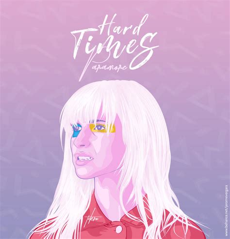 Hard Times Paramore by Tekrovergara on DeviantArt