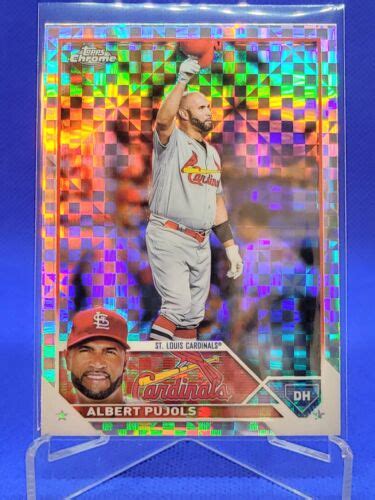 2023 Topps Chrome Albert Pujols 143 XFractor St Louis Cardinals EBay