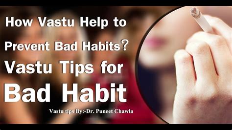 Vaastu Tips For Bad Habit Dr Puneet Chawla Live Vastu