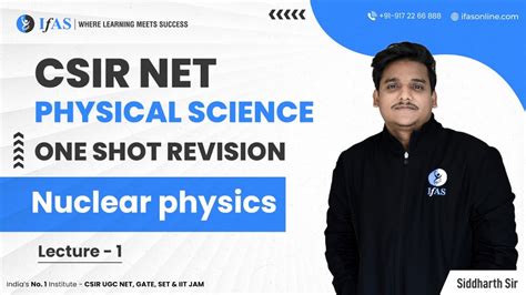 CSIR NET Physical Science Nuclear Physics One Shot Revision IFAS