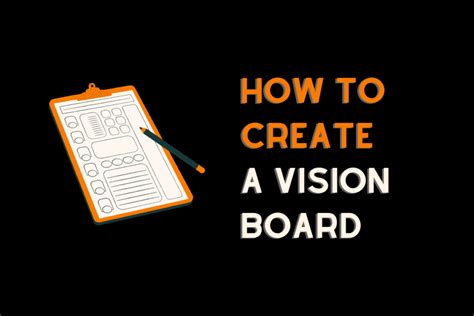 Discover The Power Of The Vision Board And How To Create One Managing