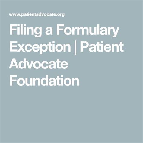 Filing A Formulary Exception Patient Advocate Foundation Advocate Health Plan Medical