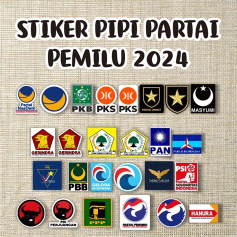 Jual STIKER PIPI LOGO / LAMBANG PARTAI PEMILU 2024 | Shopee Indonesia