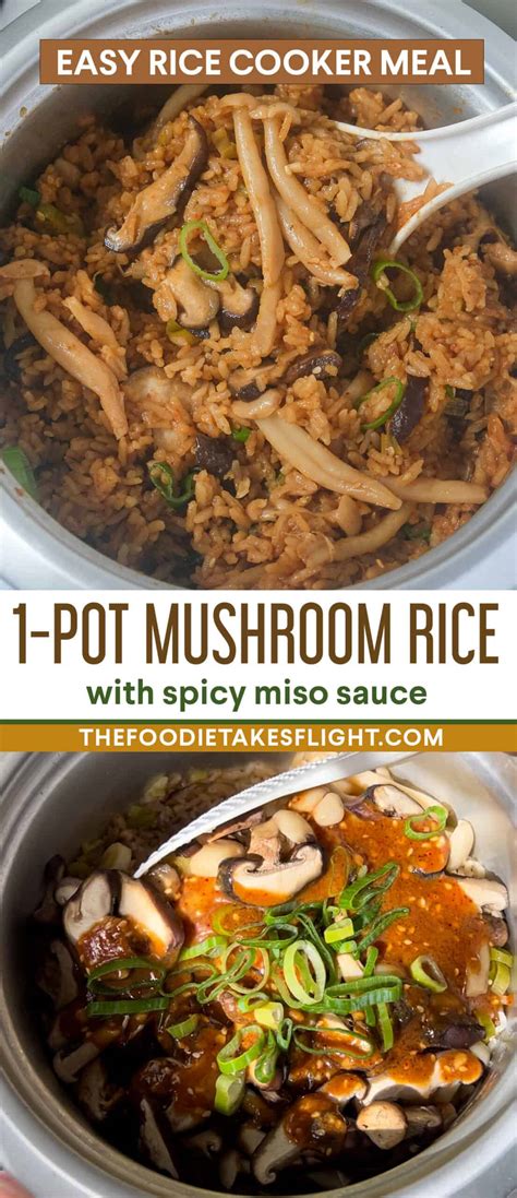 One Pot Mushroom Rice With Spicy Miso Sauce The Foodie Takes Flight