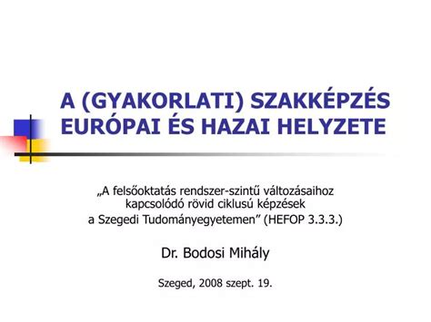 PPT A GYAKORLATI SZAKKÉPZÉS EURÓPAI ÉS HAZAI HELYZETE PowerPoint