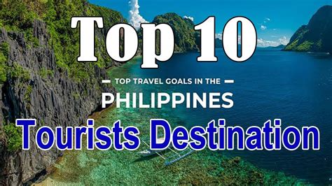 Top Philippines Tourist Destinations Youtube