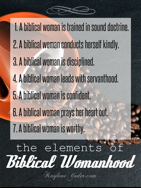 7 Elements Of Biblical Womanhood Kaylene Yoder Biblical Womanhood