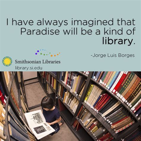 A collection of quotes for National Library Week – Smithsonian Libraries Unbound