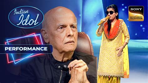 Indian Idol S14 Menuka क Singing स Mesmerized हए Mahesh Bhatt