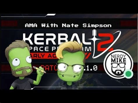 Kerbal Space Program 2 AMA 1 W Nate Simpson YouTube