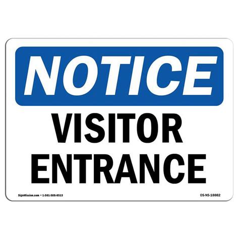 Notice Visitor Entrance Osha Sign