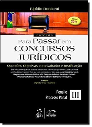 Quest Es Objetivas Gabarito E Justifica O Penal E Processo Penal