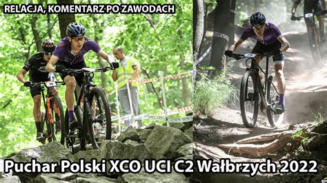 Puchar Polski XCO UCI C2 Wałbrzych 2022 Relacja z zawodów YouTube