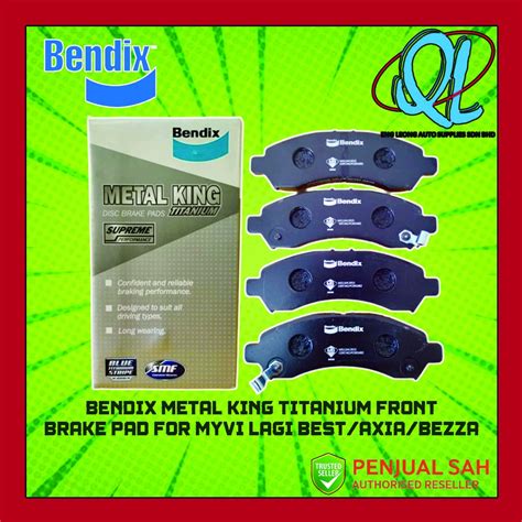 BENDIX METAL KING TITANIUM FRONT BRAKE PAD FOR MYVI LAGI BEST AXIA