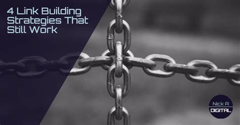 4 Link Building Strategies That Still Work