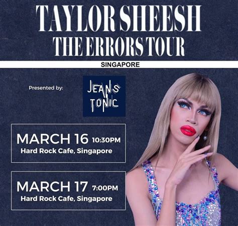 Taylor Sheesh The Errors Tour The Beat Singapore