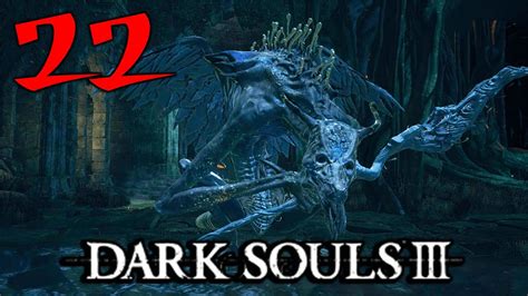 Dark Soul 3 Oceiros Il Re Consumato Gameplay Ita Hd Parte 22