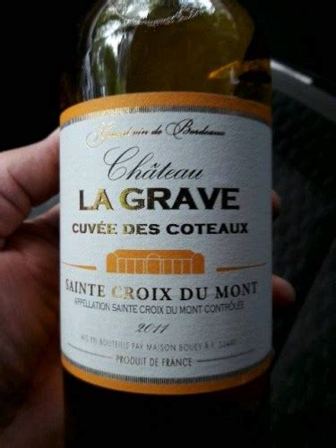 2019 Château La Grave Cuvée les Coteaux Sainte Croix du Mont Vivino US