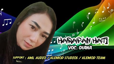 Harapan Hati Voc Diana Edisi Latihan Bareng Aml Audio Youtube