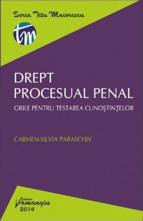 Drept Procesual Penal Grile Pentru Testarea Cunostintelor Editura