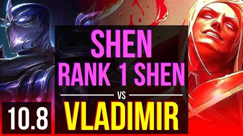 SHEN Vs VLADIMIR TOP Rank 1 Shen Rank 8 900 Games KDA 6 2 10