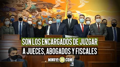 Así Quedó Conformada La Comisión Nacional De Disciplina Judicial Escogida En El Congreso Minuto30