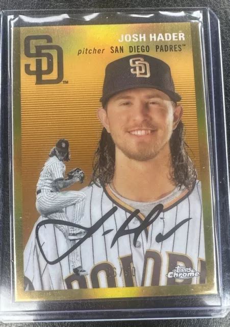 Topps Chrome Platine Anniversaire R Fracteur Or Josh Hader