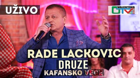 RADE LACKOVIC DRUZE 2021 UZIVO OTV VALENTINO YouTube