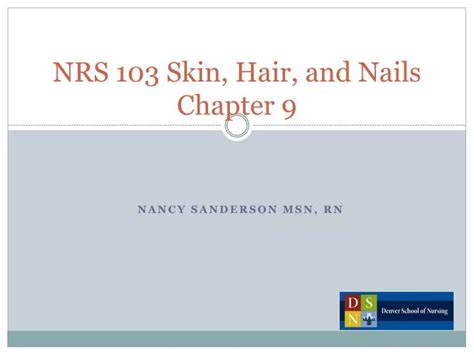 Ppt Nrs Skin Hair And Nails Chapter Powerpoint Presentation