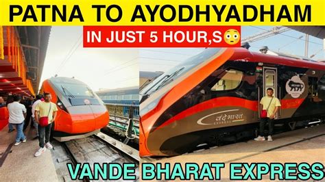 Patna To Lucknow Via Ayodhya Orange Vande Bharat Express YouTube