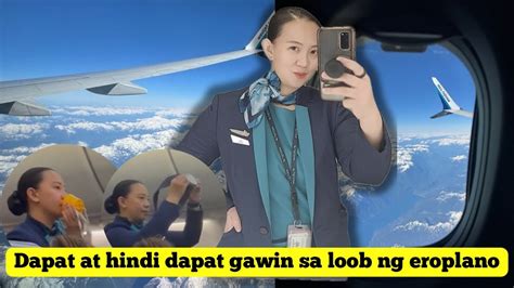 DAPAT AT HINDI DAPAT GAWIN SA LOOB NG EROPLANO Tagalog Travel Guide