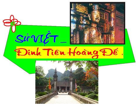 Toán Cơ học ứng dụng Sử VIỆT ĐINH TIÊN HOÀNG ĐẾ