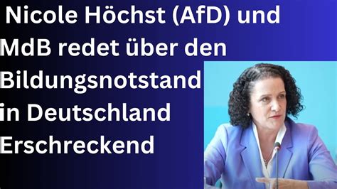 Nicole H Chst Afd Und Mdb Redet Ber Den Bildungsnotstand In