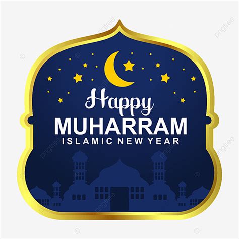 Moon Frame Star Vector Png Images Happy Muharram Greeting Label With