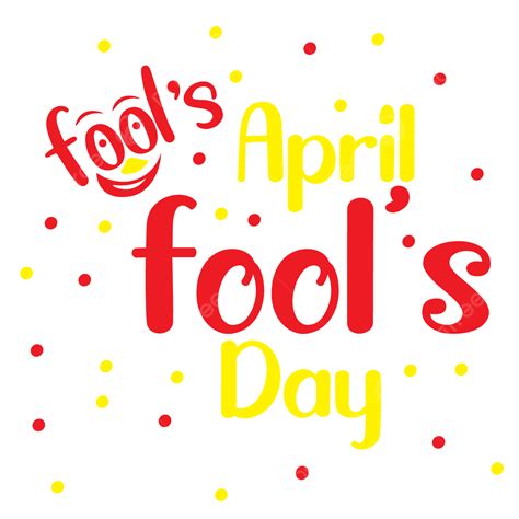 April Fools Day Vector Hd Png Images April Fools Day Transparent