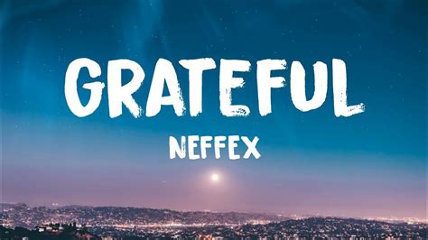 NEFFEX Grateful Lyrics YouTube