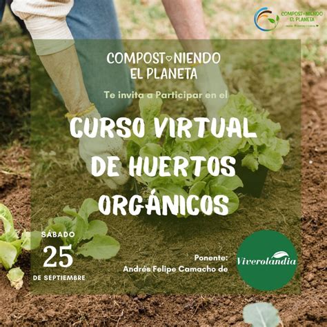 Curso Virtual De Huertos Org Nicos En Casa Viverolandia